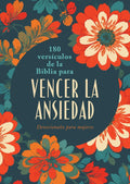180 Versículos de la Biblia para Vencer la Ansiedad, Devocionales para Mujeres