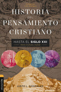 Historia del pensamiento cristiano hasta el siglo XXI: Edición actualizada y ampliada