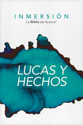 Inmersión: Lucas y Hechos